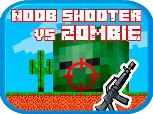 Noob shooter vs Zombie — Action